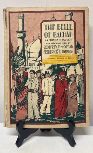 HTF The Belle of Bagdad an operetta in two acts Sheet Music Book 1929 - AS IS