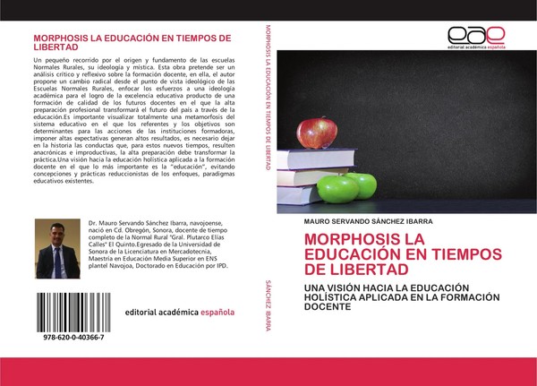 Mauro Servando SáNchez Ibarra | Morphosis LA EducaciÓN EN Tiempos DE Libertad-image