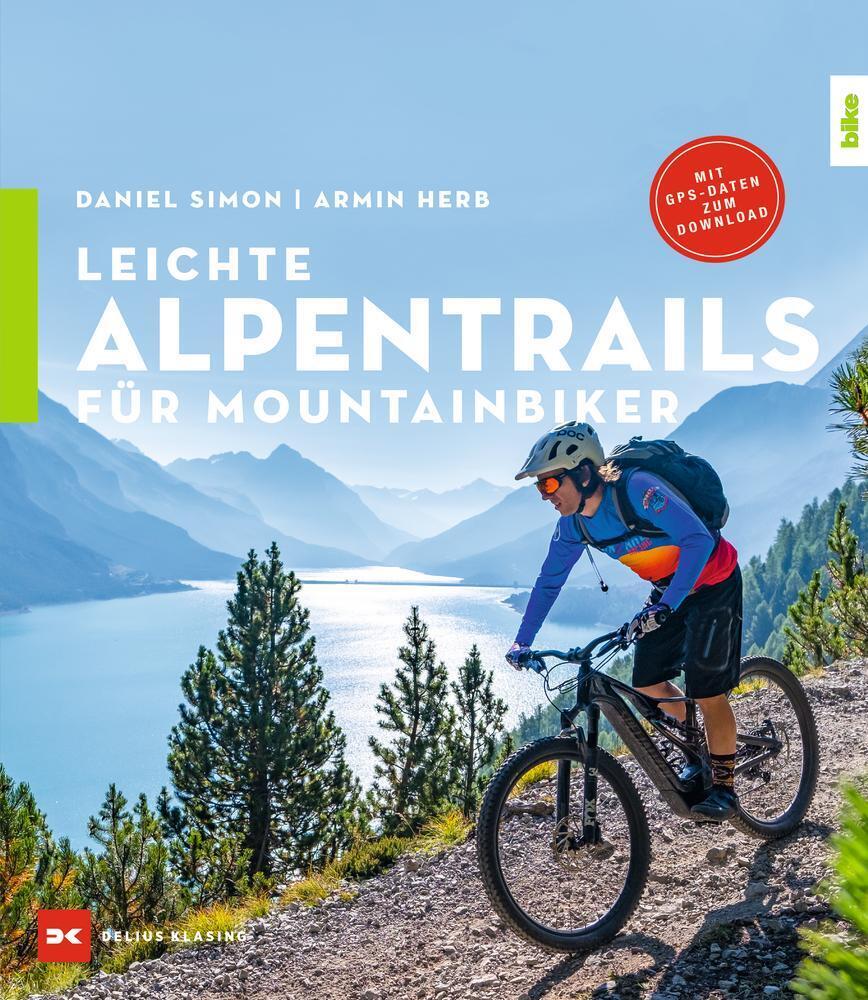 Leichte Alpentrails für Mountainbiker - Daniel Simon - 9783667120991 DHL-Versand