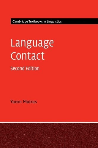 Language Contact by Yaron Matras - 9781108425117