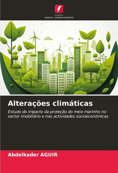 Abdelkader Aguir | AlteraçõEs ClimáTicas | Taschenbuch | Portugiesisch (2024)-image