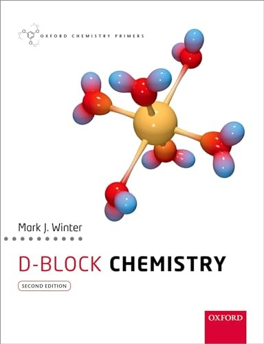 d-Block Chemistry by Mark J. Winter 9780198700968 NEW Free UK Delivery - Image 5