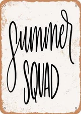 METAL SIGN - Summer Squad - Vintage Rusty Look