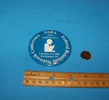 NSBA 30th Conference Vintage Button 2003   National School Boards Association