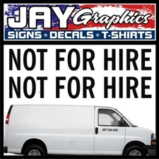 pair -  Large 3-inch NOT FOR HIRE Vinyl Truck Lettering Decals Stickers