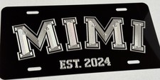 Custom Mimi Est Date Car Tag Diamond Etched Aluminum Metal License Plate Gift