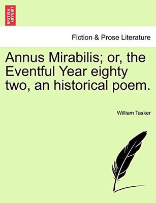 Tasker - Annus Mirabilis  or the Eventful Year eighty two an histori - X555z