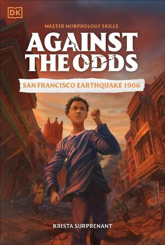 Against the Odds San Francisco Earthquake 1906 by Dk (PB 2025) - Image 6