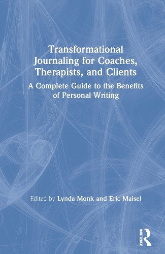Transformational Journaling for Coaches, Therapists, and Clients - 9780367621391