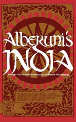 Alberuni's India, Paperback by Embree, Ainslie; Sacham, Edward, Brand New, Fr...