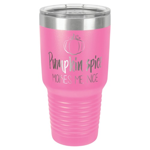 Pumpkin Spice Makes me Nice 30 oz. Polar Camel Tumbler - Picture 5 of 15
