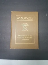 "As You Were" General Supplies Division US Army WWI 1919 1st Edition World War 1