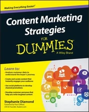 Content Marketing Strategies For Dummies Paperback Stephanie Diam