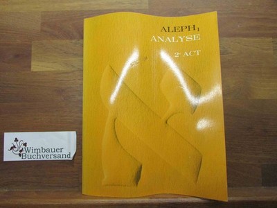 Aleph1. 2e act Analyse Mathématique Gautier C., Girard G., Thiercé C. Gerll D. u