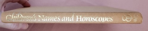 Children's Names and Horoscopes by Wyatt & Burrow, Hardcover, 1980, Roger Elliot - Picture 21 of 21