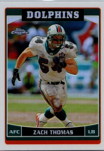 Zach Thomas #26 2006 Topps Chrome card