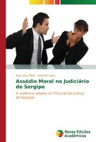 Ana Lucia Filipin (U. A.) | AsséDio Moral No JudiciáRio De Sergipe | Taschenbuch