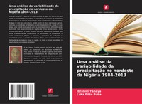 Ibrahim Yahaya (U. A.) | Uma AnáLise Da Variabilidade Da PrecipitaçãO No...