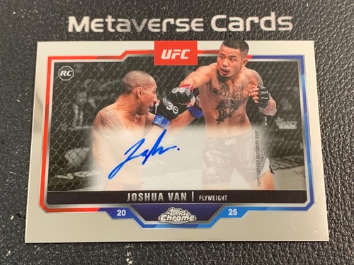 2025 Topps Chrome UFC Joshua Van RC Rookie Auto