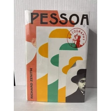 Pessoa A Biography by Richard Zenith Hardcover Book