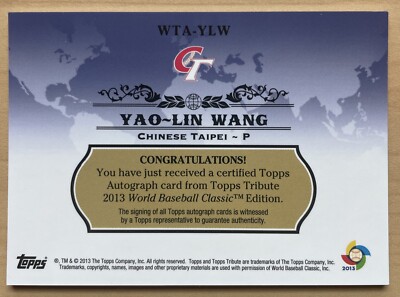 2013 Topps Tribute WBC Auto Yao-Lin Wang #WTA-YLW Auto | eBay