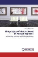 Aleksey Riabchenko | The Project Of The Art Fund Of Kyrgyz Republic | Buch