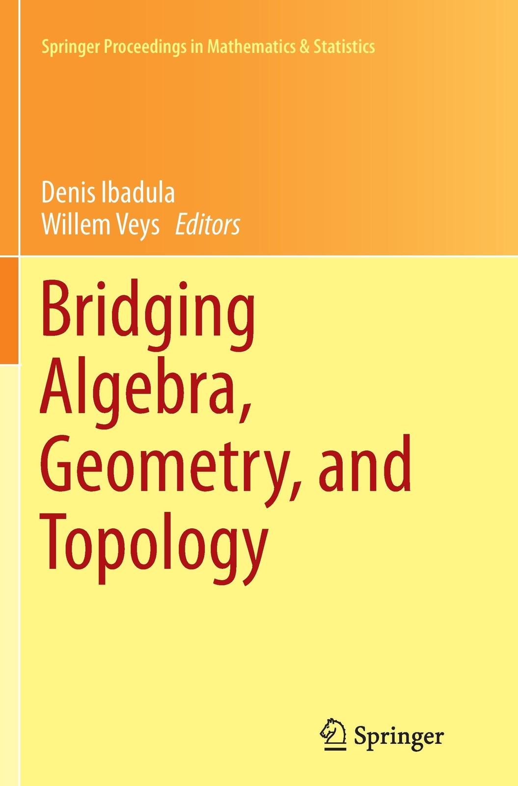Thumbnail - Bridging Algebra, Geometry, And Topology Willem Veys (u. A.)