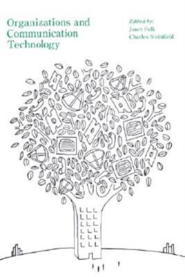 Organizations And Communication Technology