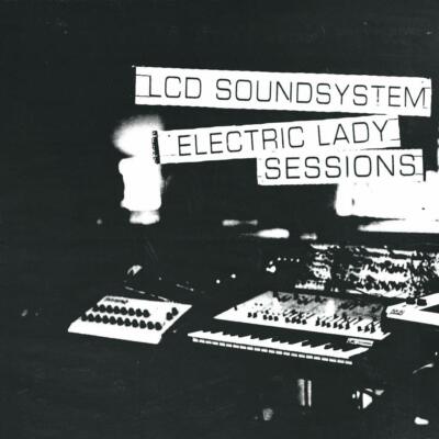 LCD SOUNDSYSTEM - ELECTRIC LADY SESSIONS  2 VINYL LP NEU