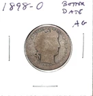 1898 O US Barber 90% Silver Quarter 25c AG About Good Free Shipping Better Date