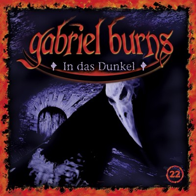 Gabriel Burns 22/in das Dunkel (Remastered Edition) (CD)