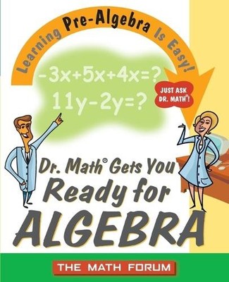 Dr. Math Gets You Ready for Algebra (Taschenbuch)