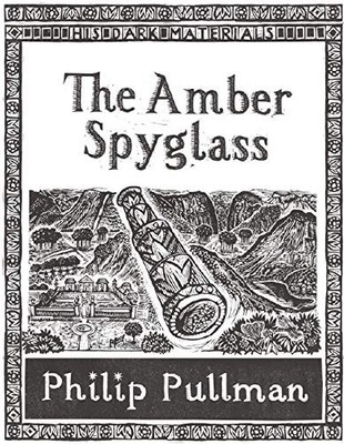 The Amber Spyglass (His Dark Materials),Philip Pullman- 97814071