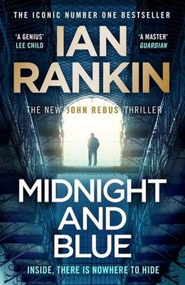 Midnight and Blue IAN RANKIN / Orion Publishing