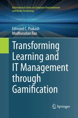 Edmond C. Prakash (u. a.) | Transforming Learning and IT Management through...
