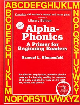 Alpha-Phonics A Primer for Beginning Readers: (Library Edition) 