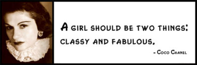 wall Quote - Coco Chanel - A girl should be two things classy and fabulous.
