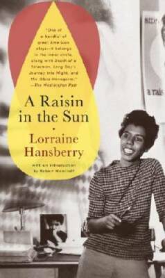 A Raisin in the Sun - Mass Market Paperback By Lorraine Hansberry - VERY GOOD