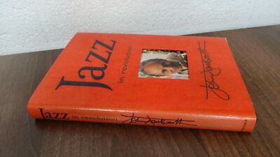 			Jazz In Revolution, Dankworth, Mr John, Constable, 1998, Hardcove		