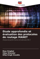 ÉTude Approfondie Et éValuation Des Protocoles De Routage Manet Singhal (U. A.)