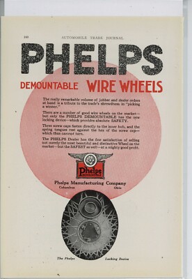 1921 Phelps Mfg. Co. Ad: Wire Wheels for Automobiles - Columbus, OhiO