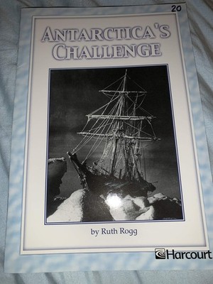 Harcourt School Publishers Trophies: Advanced-Level Grade 2 Antarctica's Cha...