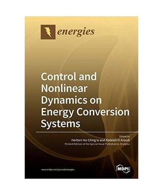 Control and Nonlinear Dynamics on Energy Conversion Systems