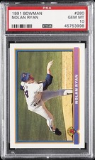 1991 BOWMAN #280 NOLAN RYAN PSA 10