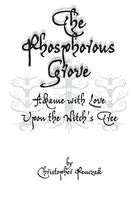 Christopher Penczak | The Phosphorous Grove | Taschenbuch | Englisch (2017)