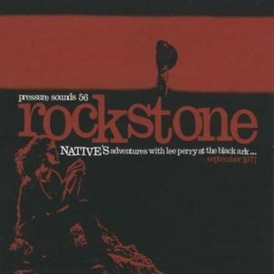 Rockstone Natives Adventures With Lee Perry at the Black Ark Late September 1 CD