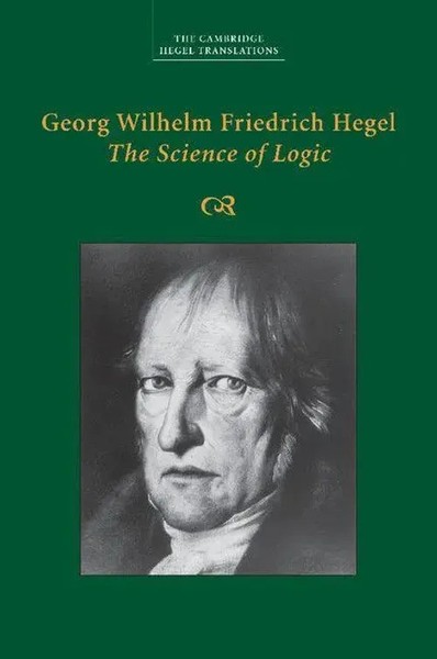 Georg Wilhelm Friedrich Hegel | The Science Of Logic | Hegel | Taschenbuch-image