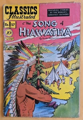 Classics Illustrated #57 HRN 55 The Song Of Hiawatha G (2.0) 1st Edition! 3/49