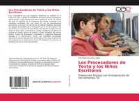 Ana Ruby GonzáLez LóPez | Los Procesadores De Texto Y Los NiñOs Escritores