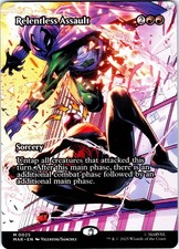 MTG RELENTLESS ASSAULT (BORDERLESS) MARVEL UNIVERSE ETERNAL-LEGAL 25 NM